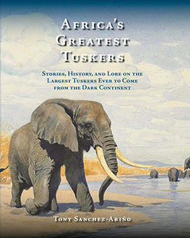 Africa's Greatest Tuskers