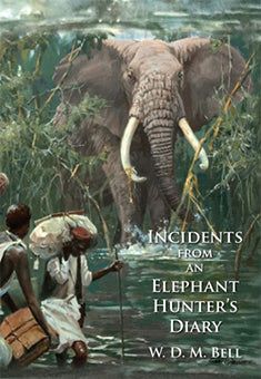 Incidents of an Elephant Hunter